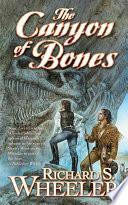 The Canyon of Bones