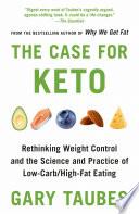 The Case for Keto