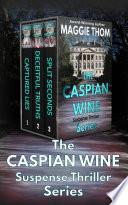 The Caspian Wine Suspense/Thriller/Mystery Series
