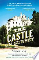 The Castle on Sunset