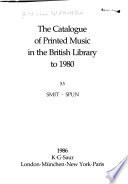 The Catalogue of Printed Music in the British Library to 1980