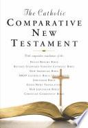 The Catholic Comparative New Testament