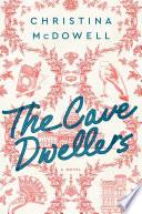 The Cave Dwellers