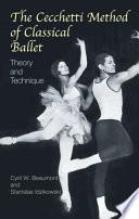 The Cecchetti Method of Classical Ballet