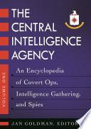 The Central Intelligence Agency