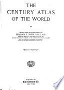 The Century Atlas of the World