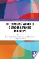 The Changing World of Outdoor Learning in Europe