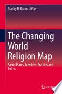 The Changing World Religion Map