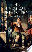 The Chemical Philosophy