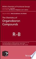 The Chemistry of Organoboron Compounds, 2 Volume Set