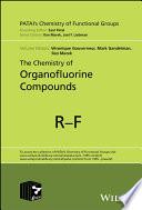 The Chemistry of Organofluorine Compounds