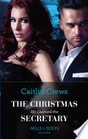 The Christmas He Claimed The Secretary (The Outrageous Accardi Brothers, Book 1) (Mills & Boon Modern)