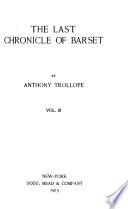 The Chronicles of Barsetshire: The last chronicle of Barset