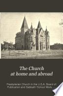The Church at Home and Abroad