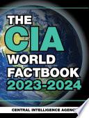 The CIA World Factbook 2023-2024