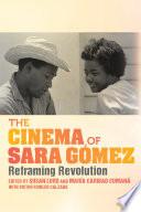 The Cinema of Sara Gómez