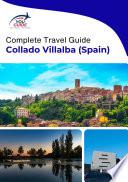 The city trip guide for Collado Villalba (Spain)