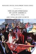 The Class Struggle in Latin America