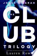 The Club Trilogy