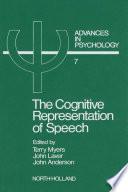 The Cognitive Representation of Speech