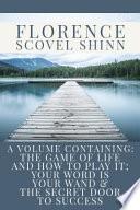 The Collected Works of Florence Scovel Shinn