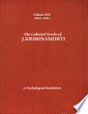 The Collected Works of J. Krishnamurti