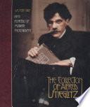 The Collection of Alfred Stieglitz