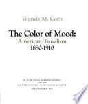 The Color of Mood: American Tonalism, 1880-1910