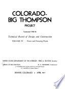 The Colorado-Big Thompson Project, Constructed 1938-56: Power and pumping plants