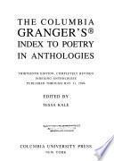 The Columbia Granger's Index to Poetry in Anthologies