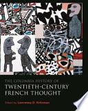 The Columbia History of Twentieth-century French Thought