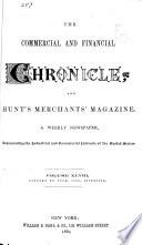 The Commercial & Financial Chronicle and Hunt's Merchants' Magazine