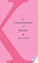 The Compendium of Kisses