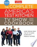 The Complete America’s Test Kitchen TV Show Cookbook 2001–2023