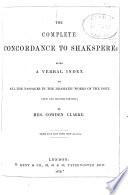 The Complete Concordance to Shakspere