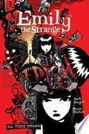 The Complete Emily the Strange: All Things Strange