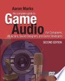 The Complete Guide to Game Audio