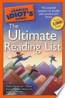 The Complete Idiot's Guide to the Ultimate Reading List