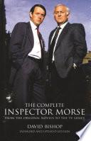 The Complete Inspector Morse (new revised edition)