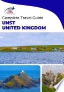 The complete island guide for Unst (Scotland - United Kingdom)