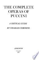 The Complete Operas of Puccini