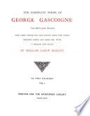 The Complete Poems. Now First Collected and Edited from the Early Printed Copies and from Mss. with a Memoir and Notes