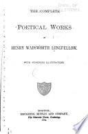 The Complete Poetical Works of Henry Wadsworth Longfellow