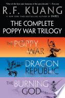 The Complete Poppy War Trilogy