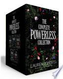 The Complete Powerless Collection (Boxed Set)