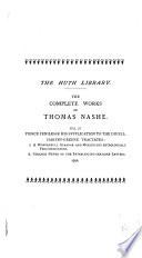 The Complete Works of Thomas Nashe: Pierce Penilesse his svpplication to the diuell, 1592. Harvey-Greene tractates, 1591-2