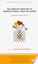 The Complete Writings of Florence Scovel Shinn for Women