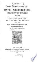 The Compt Buik of David Wedderburne, Merchant of Dundee, 1587-1630