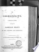 The Cosmopolite, a periodical paper of essays on men, manners, and literature