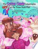 The Cotton Candy Catastrophe at the Texas State Fair